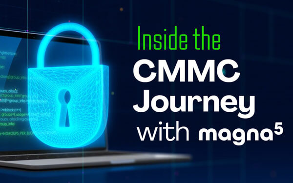 Inside the CMMC Journey with Magna5 2026